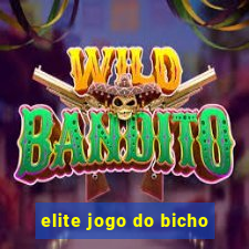 elite jogo do bicho